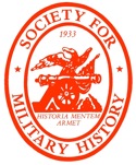 - – - – - Society for Military History Scholarly society for Military Historians